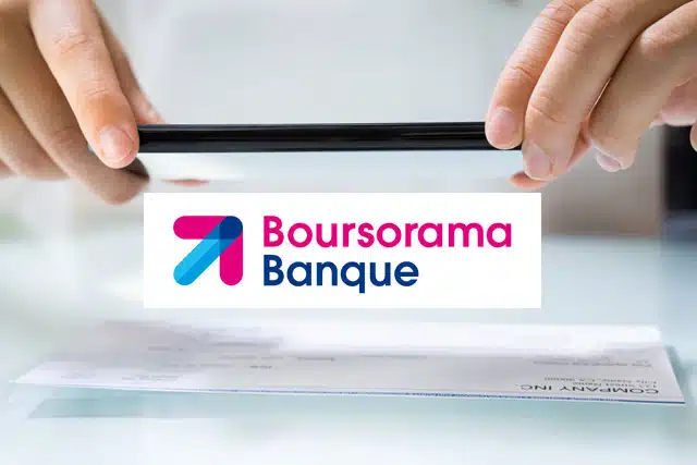 Remise de cheque Boursorama Banque