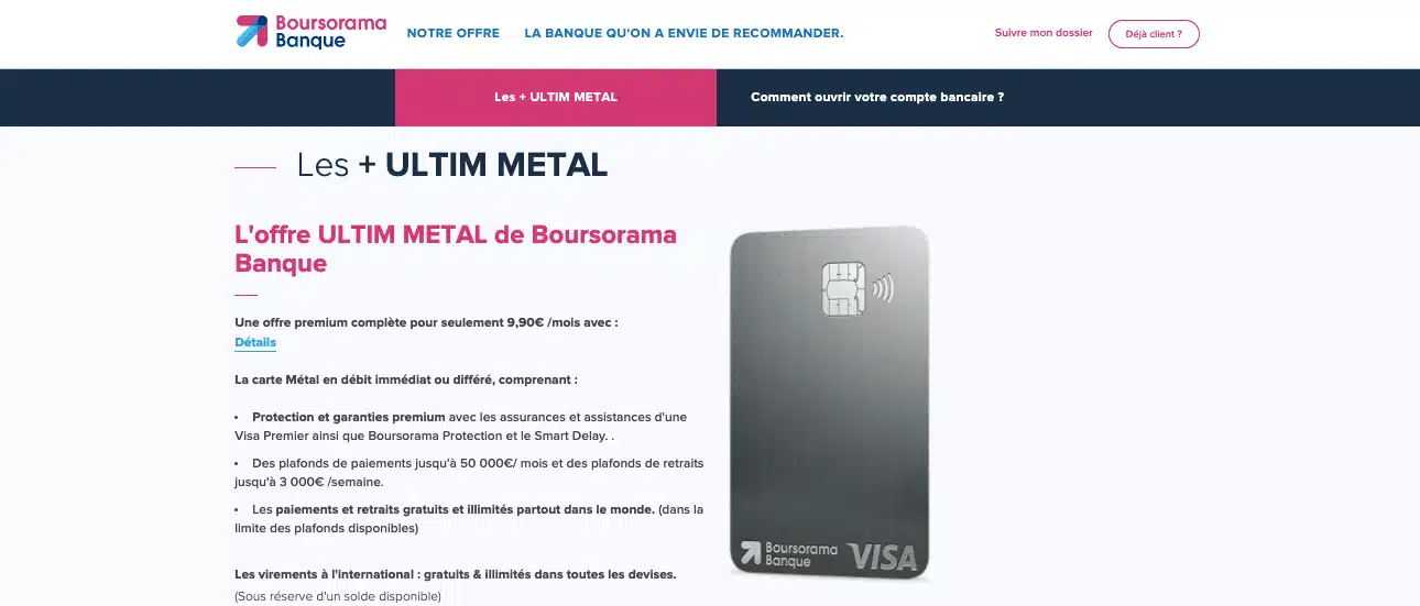 Nouvelle banque en ligne Visa Ultim Metal Boursorama