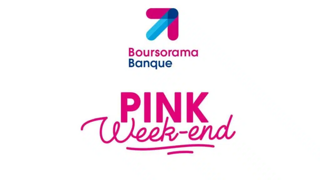 Code promo Boursorama PInk Weekend