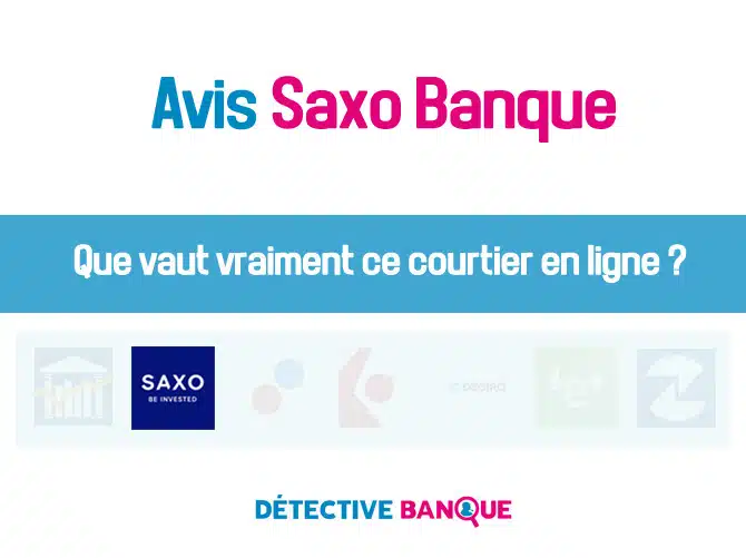Saxo Banque Avis 